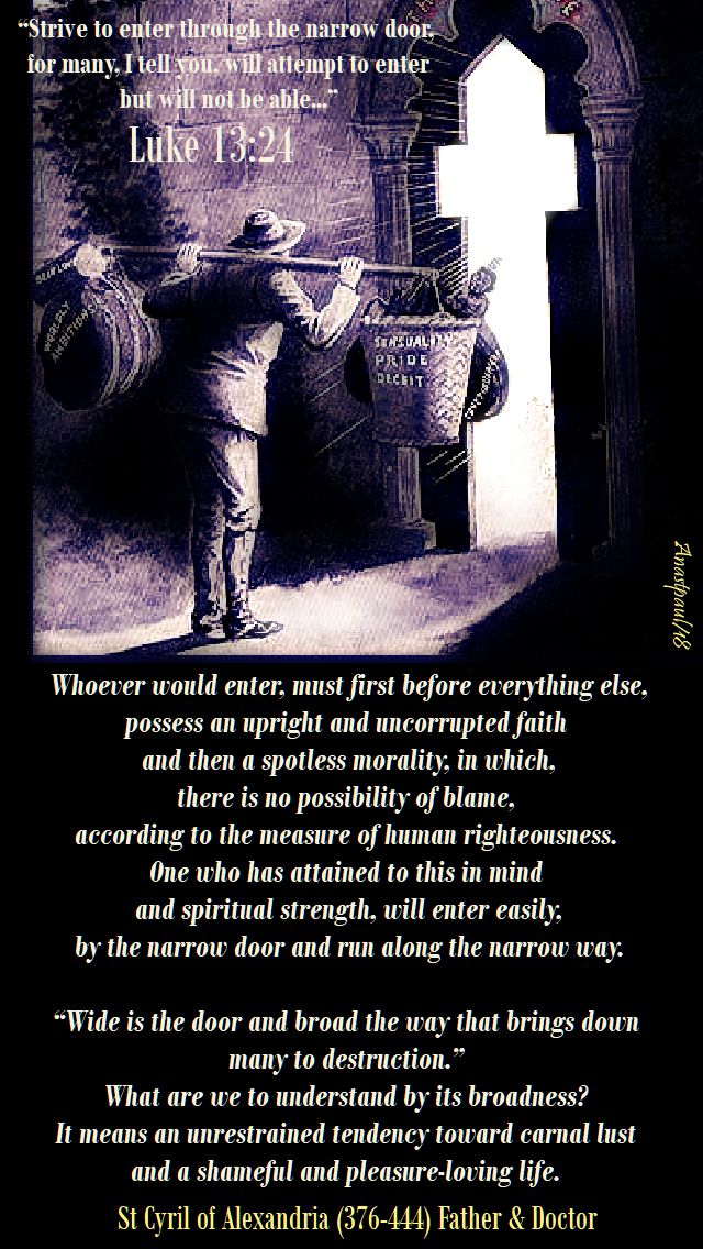 strive-to-enter-luke-13-24-whoever-would-enter-st-cyril-of-alex-31-oct-2018