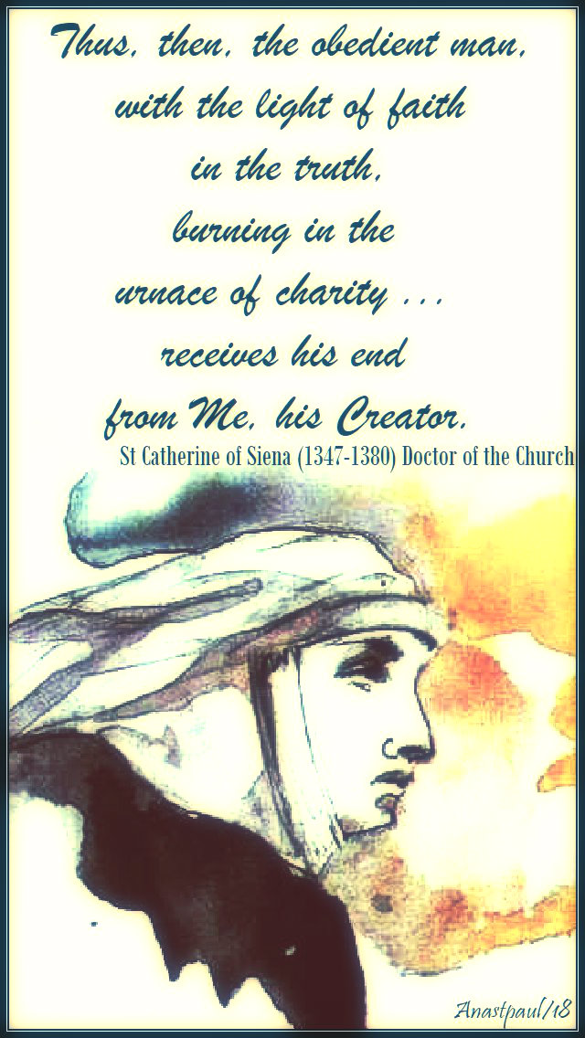 thus-then-the-obedient-man-no 2 - st-catherine-of-siena-23-aug-2018.jpg