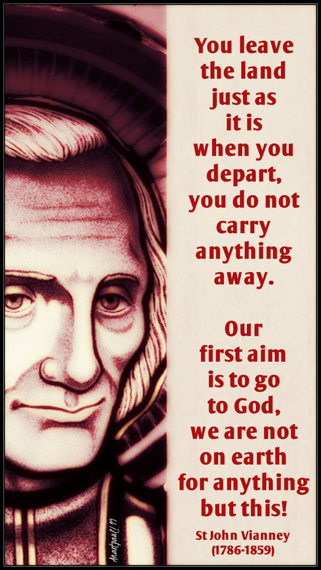 you-leave-the-land-just-as-it-is-stjohn-vianney-6-may-2019