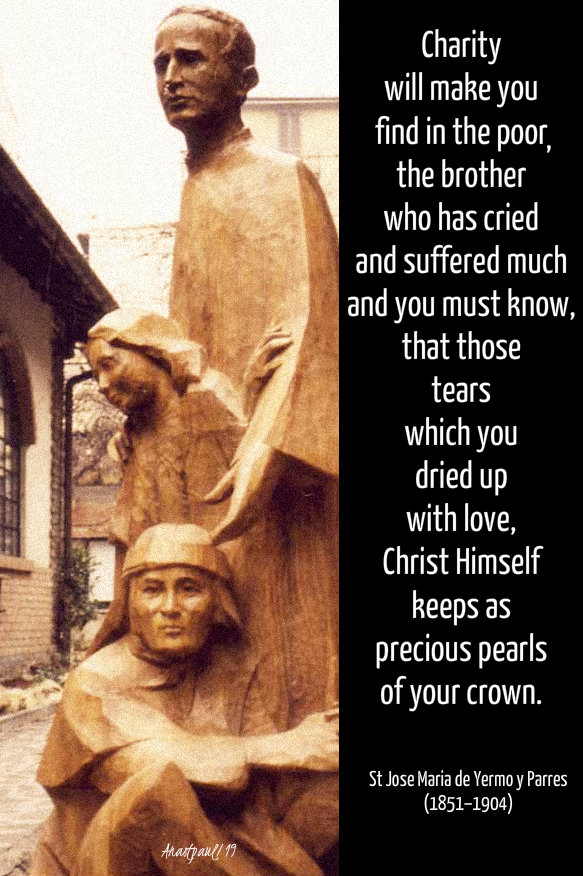charity will - christ himself keeps as precious pearls - st jose maria parres 20 sept 2019.jpg