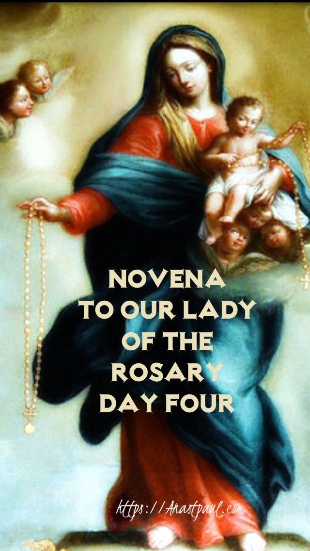 DAY FOUR - NOVENA TO OUR LADY OF THE ROSARY 1 OCT 2019.jpg