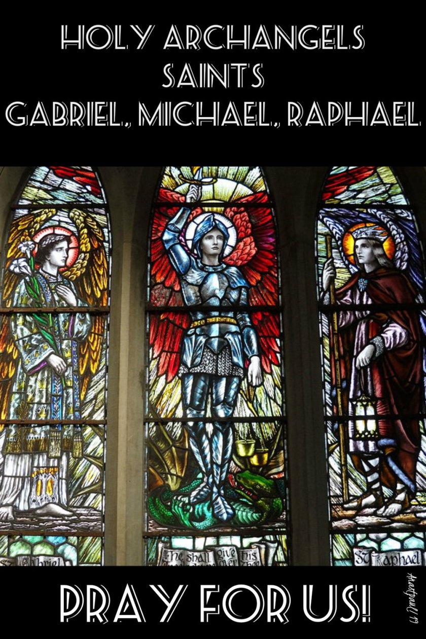 holy archangels pray for us - 29 sept 2019.jpg