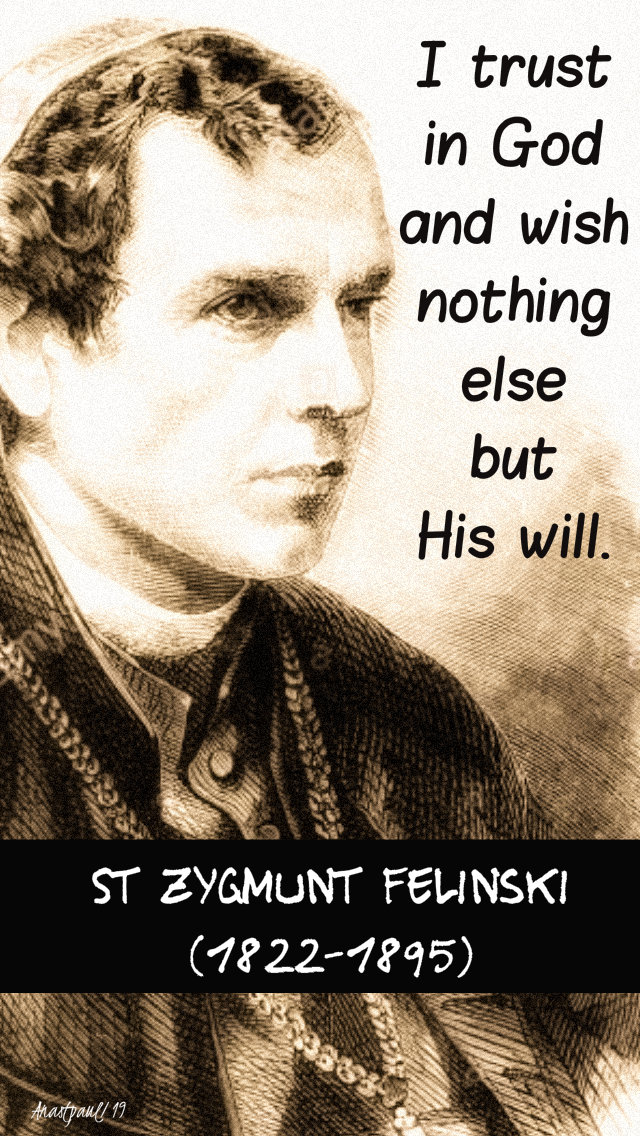 i trust in god - st zygmunt felinski 17 sept 2019.jpg