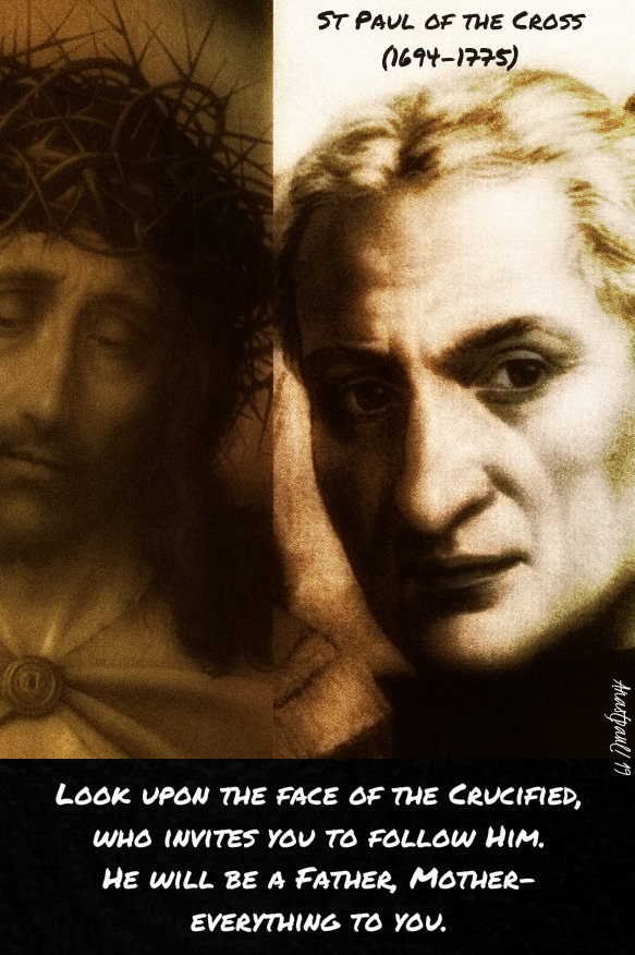 look upon the face of the crucified st paul of the cross 24 sept 2019.jpg