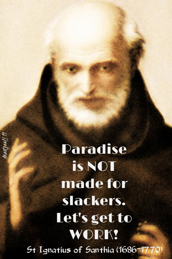 paradise is not made for slackers - st ignatius of santhia 21 sept 2019.jpg