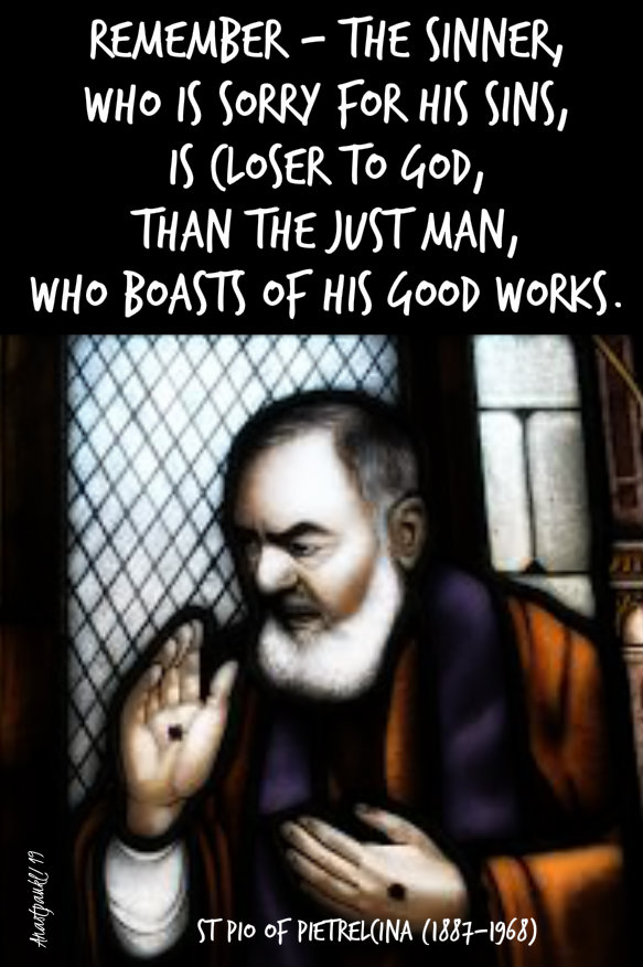 remember the sinner who is sorry - st pio - 23 sept 2019.jpg