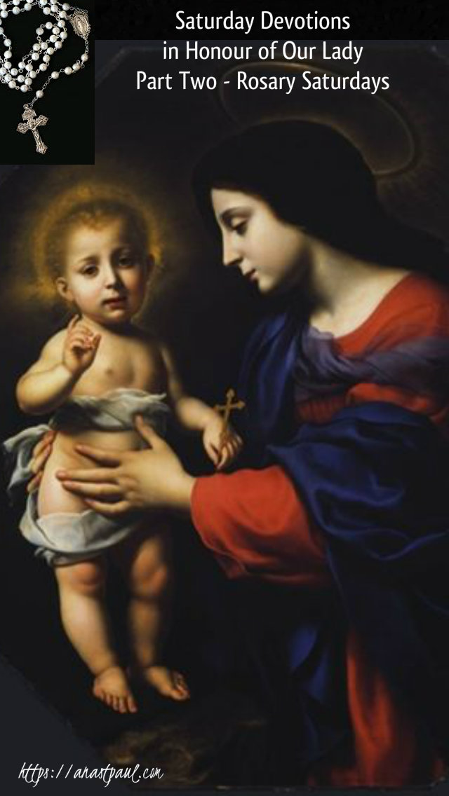 saturday devotions in honour of our lady part two rosary saturdays 7 september 2019.jpg