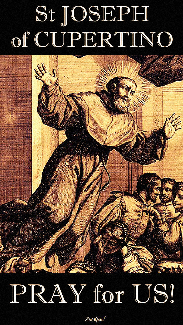 st-joseph-of-cupertino-pray-for-us-18 sept 2017.jpg