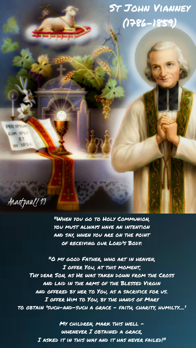 when-you-go-to-holy-communion-st-john-vianney-sun-reflection-24-feb-2019.and 29 sept 2019