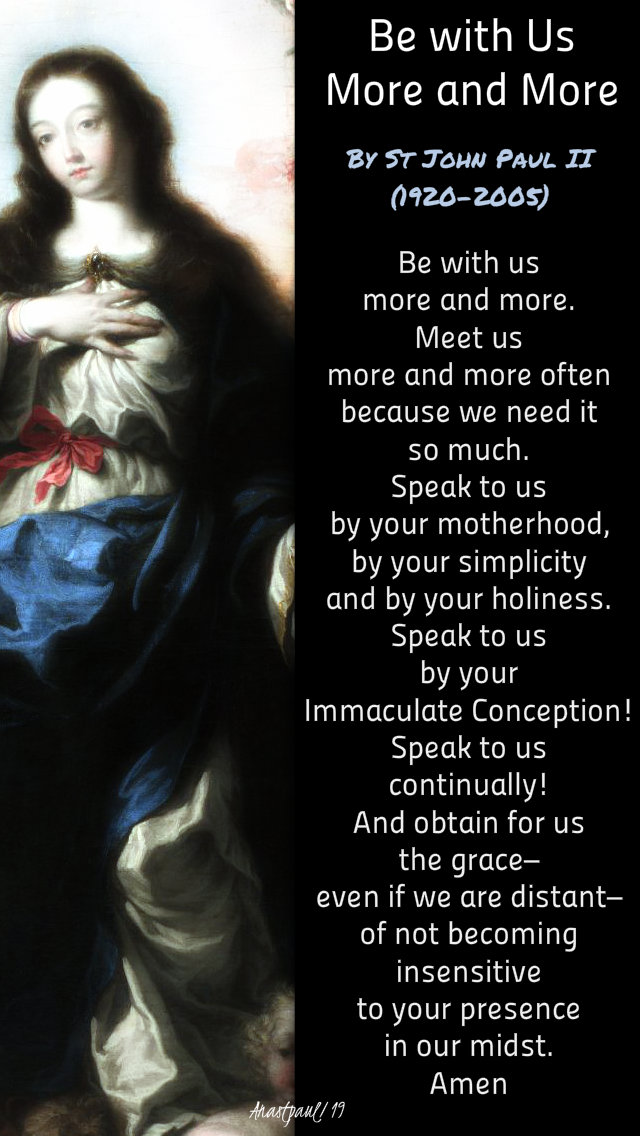 be with us more and more - st pope john paul 22 oct 2019.jpg