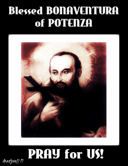 bl bonaventura of potenza pray for us 26 oct 2019
