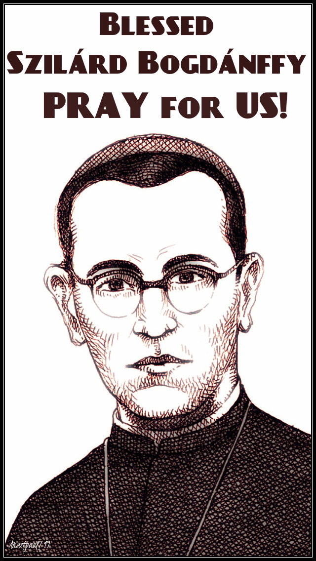 bl szilard bogdanffy pray for us 3 oct 2019.jpg