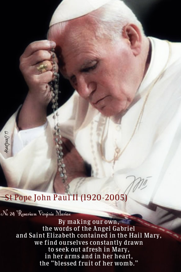 by making our own, the words of the angel gabriel - st john paul 7 oct 2019