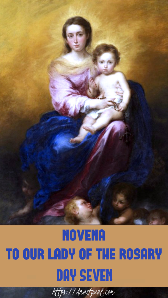 day seven novena to our lady of the rosary 4 oct 2019