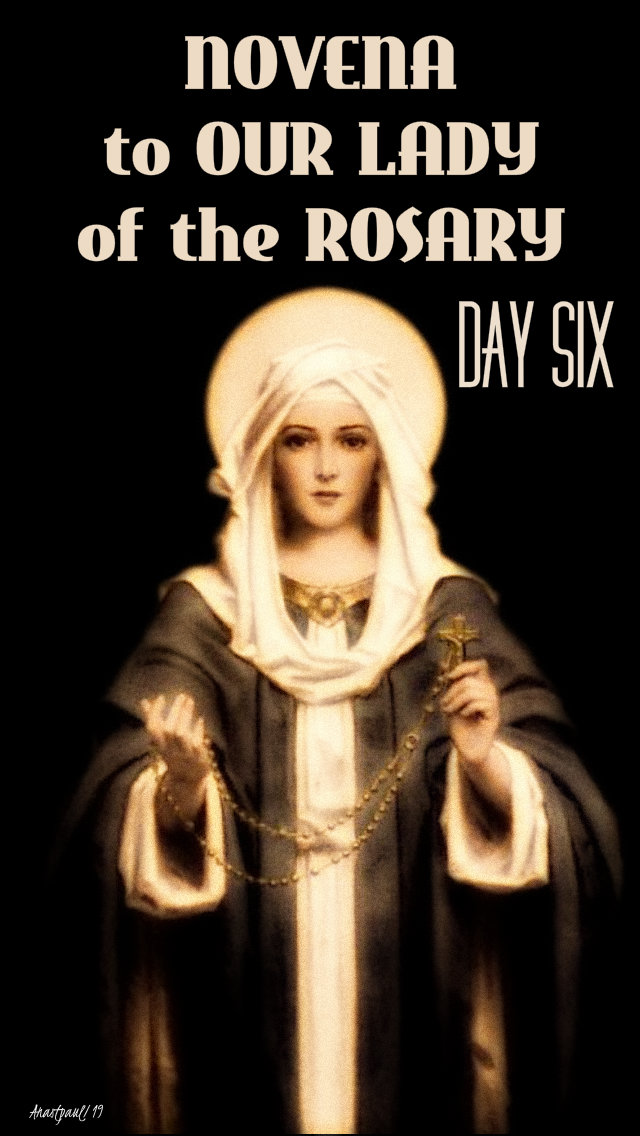 DAY SIX NOVENA TO OUR LADY OF THE ROSARY 3 OCT 2019.jpg