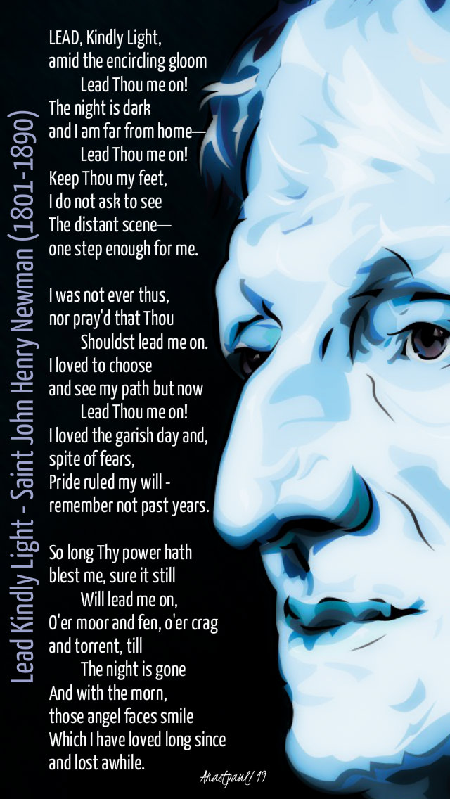 lead kindly light 13 oct 2019 st john henry newman