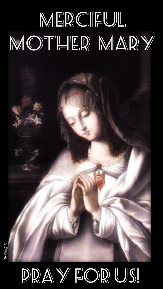 merciful mother mary pray for us 14 oct 2019