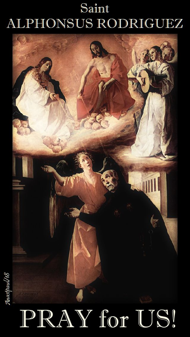 st alphonsus rodriguez pray for us - 31 oct 2018.jpg