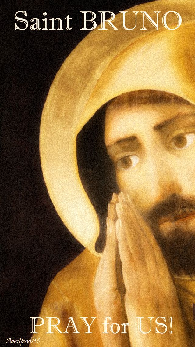 st bruno - pray for us no 3 - 6 oct 2018.jpg