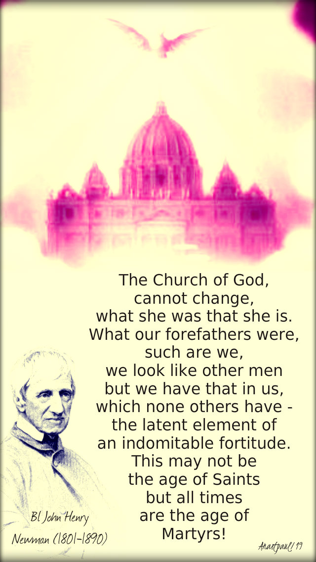 the church of god cannot change - bl john henry newman 11 oct 2019.jpg