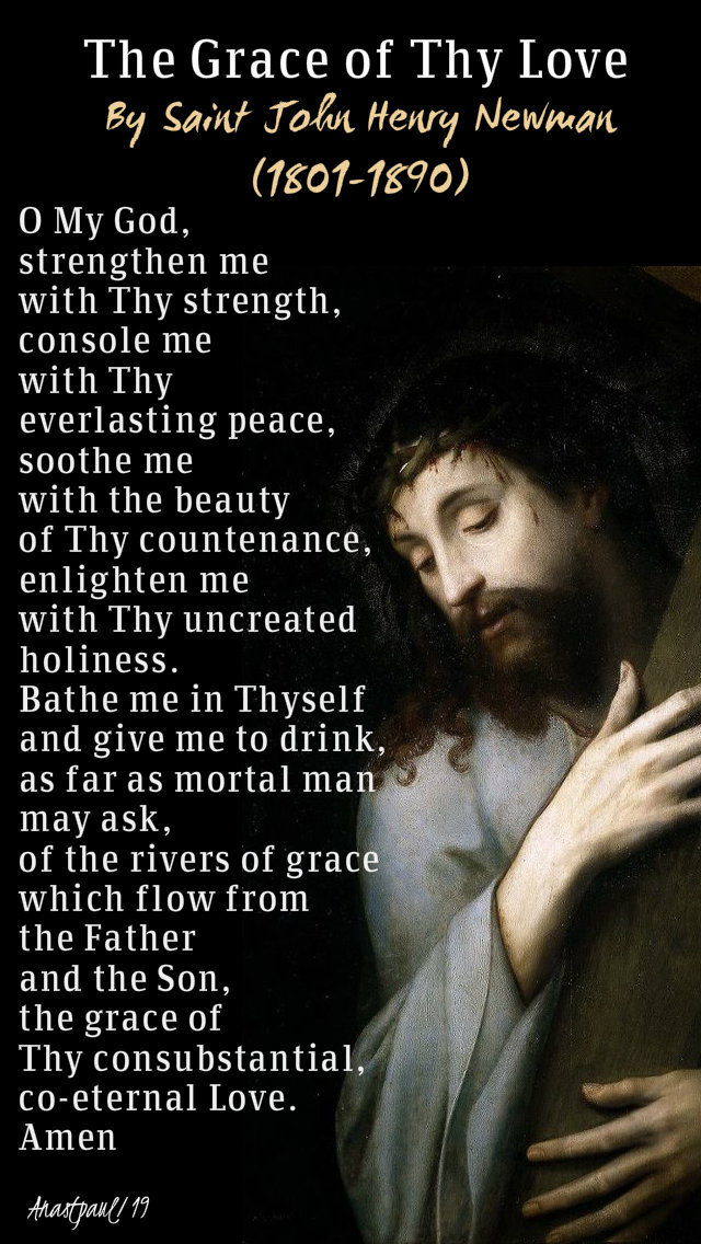 the grace of they love - st john henry newman - 14 oct 2019