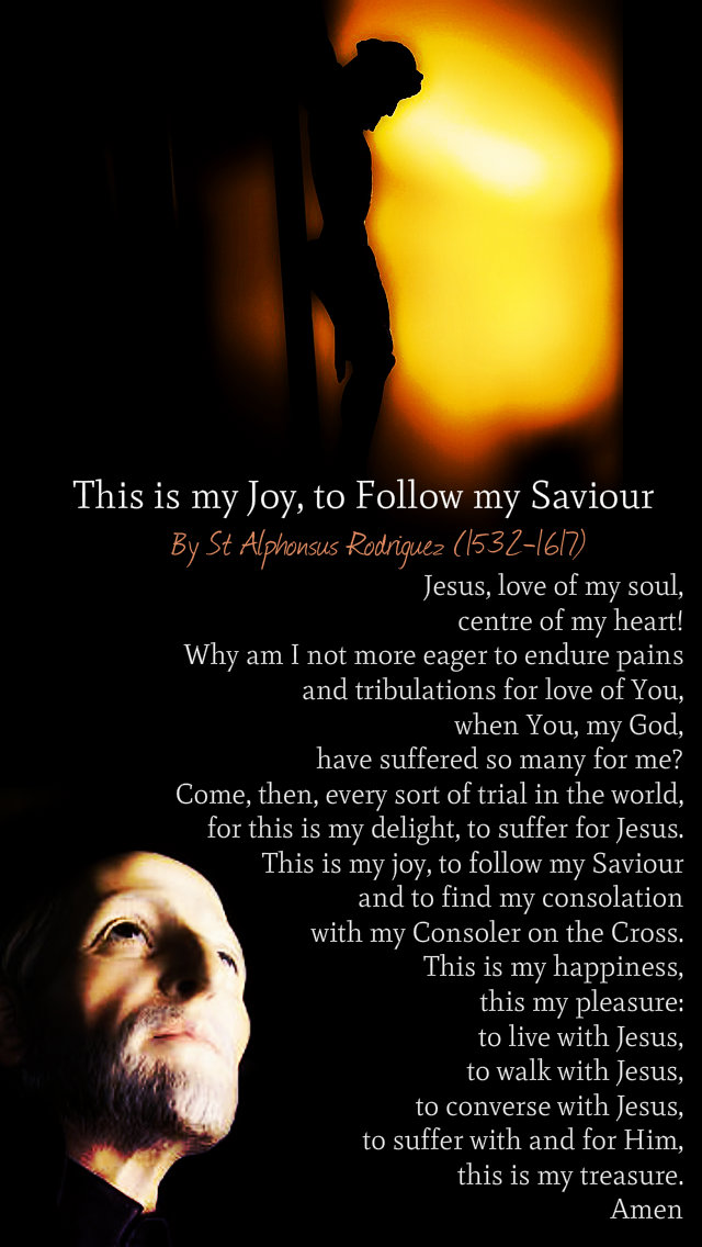 this is my joy to follow my saviour st alphonsus rodrigues 31 oct 2019.jpg