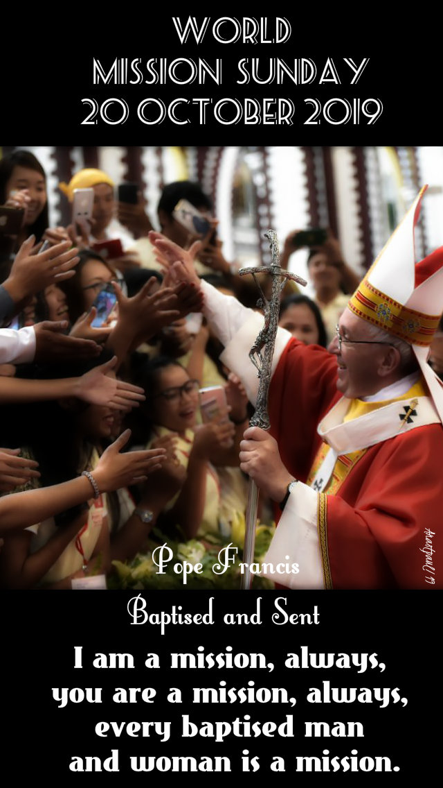 world mission sun 20 oct 2019 i am a mission you are a mission