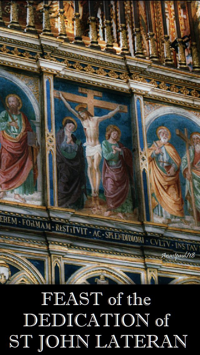 feast-of-the-dedication-of-st-john-lateran-9-nov-2018 and 2019
