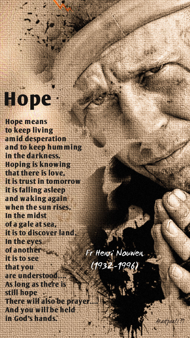 hope - henri nouwen 17 oct 2019 world day of the poor 3rd.jpg