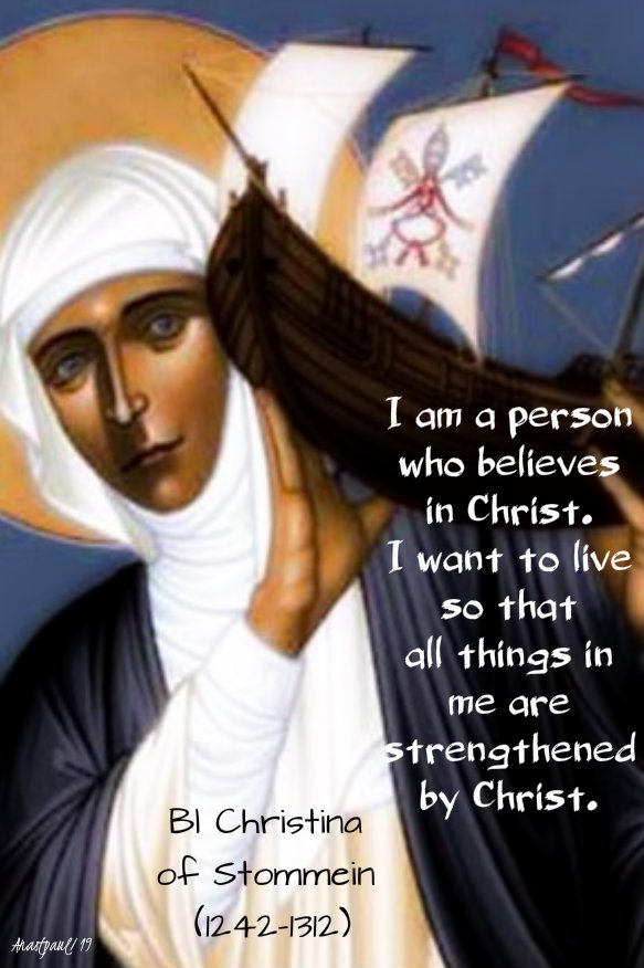 i am a person who believes in christ - bl christina of stommeln 6 nov 2019.jpg
