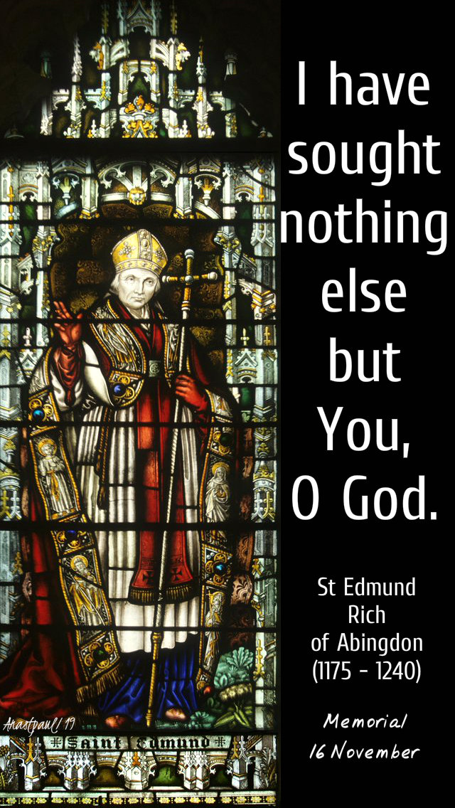 i have sought nothing else but you o god st edmund rich of abingdon 16 nov 2019.jpg
