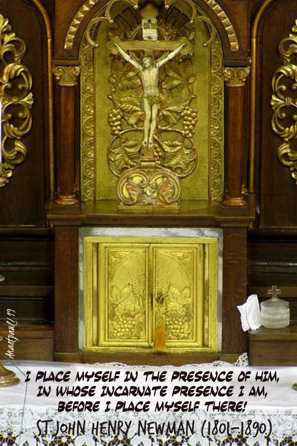 i place myself in the presence of him - st john henry newman 24 nov 2019.jpg