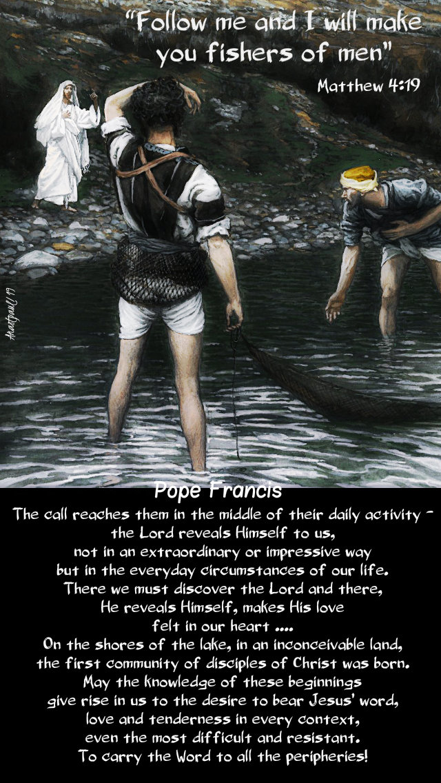matthew 4 19 - follow me and I will make you fishers of men - the lord calls them in the middle - 30 nov 2019.jpg