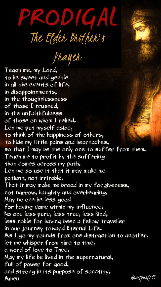 prodigal the elder brother's prayer - teach me my lord - 25 nov 2019.jpg