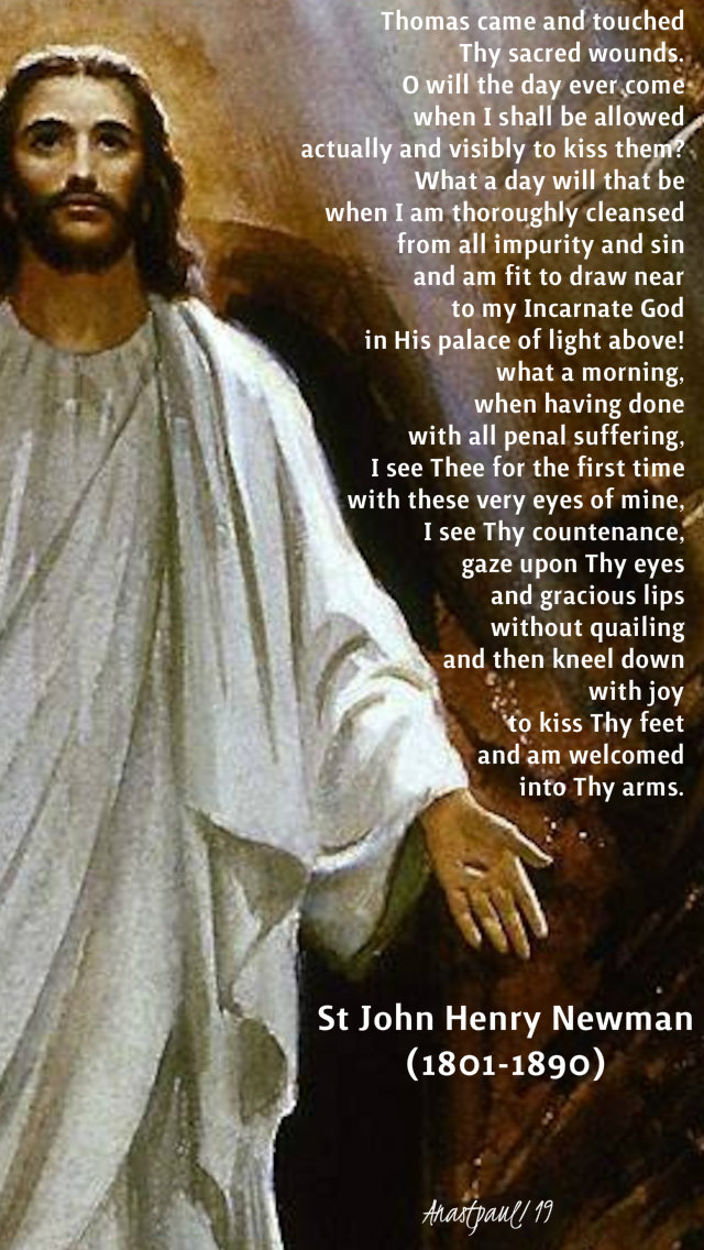 thomas came and touched thy sacred wounds - st john henry newman 2 nov 2019 holy souls.jpg