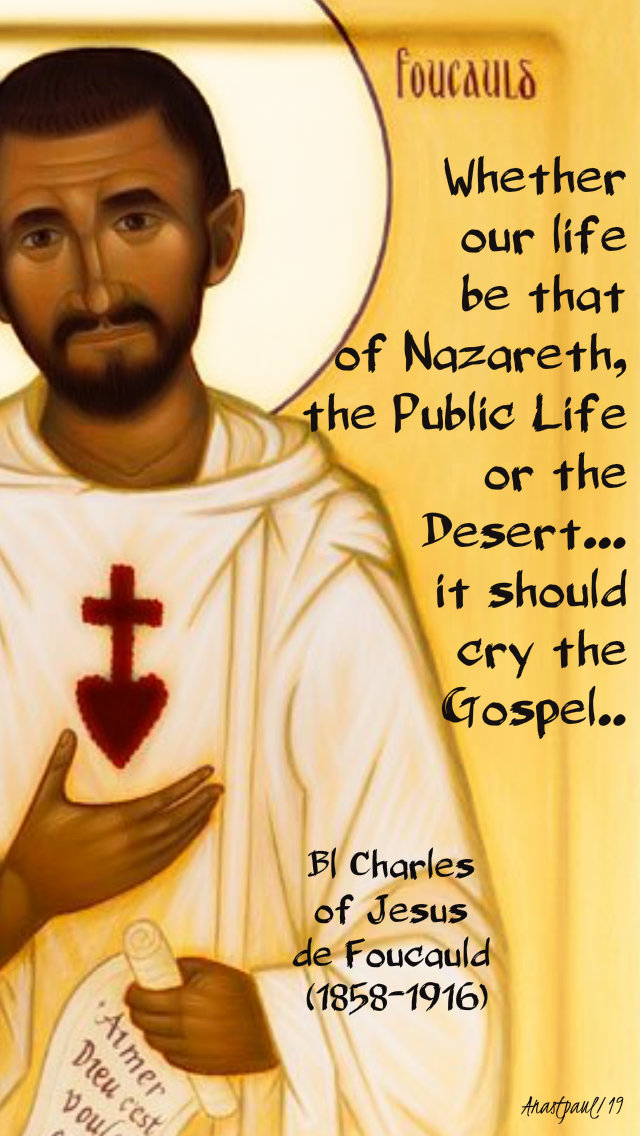 whether our life be that of nazareth - 1 dec 2019 - bl charles de foucauld