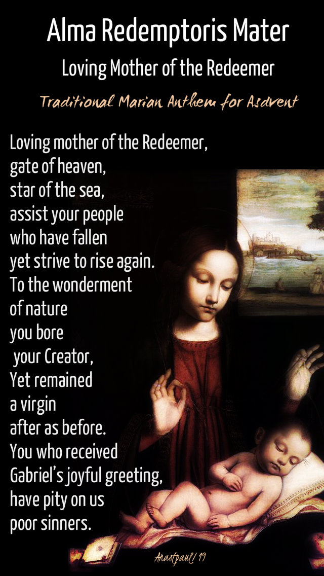 ALMA REDEMPTORIS MATER loving mother of the redeemer 17 dec 2019.jpg