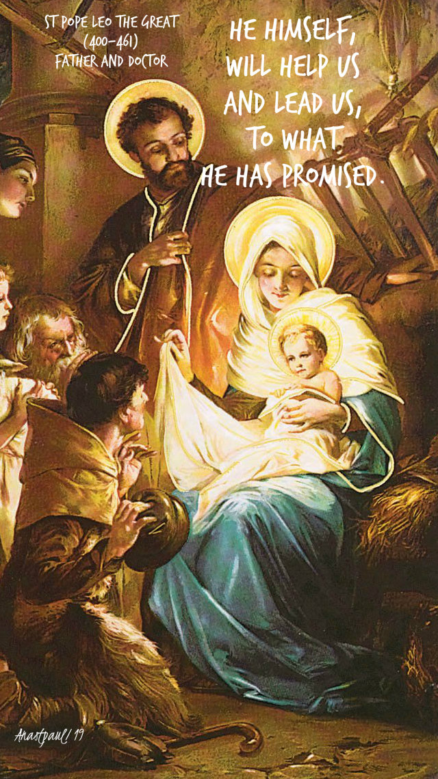 he himself will help us and lead us to what he has promised - st pope leo the great 17 dec 2019.jpg