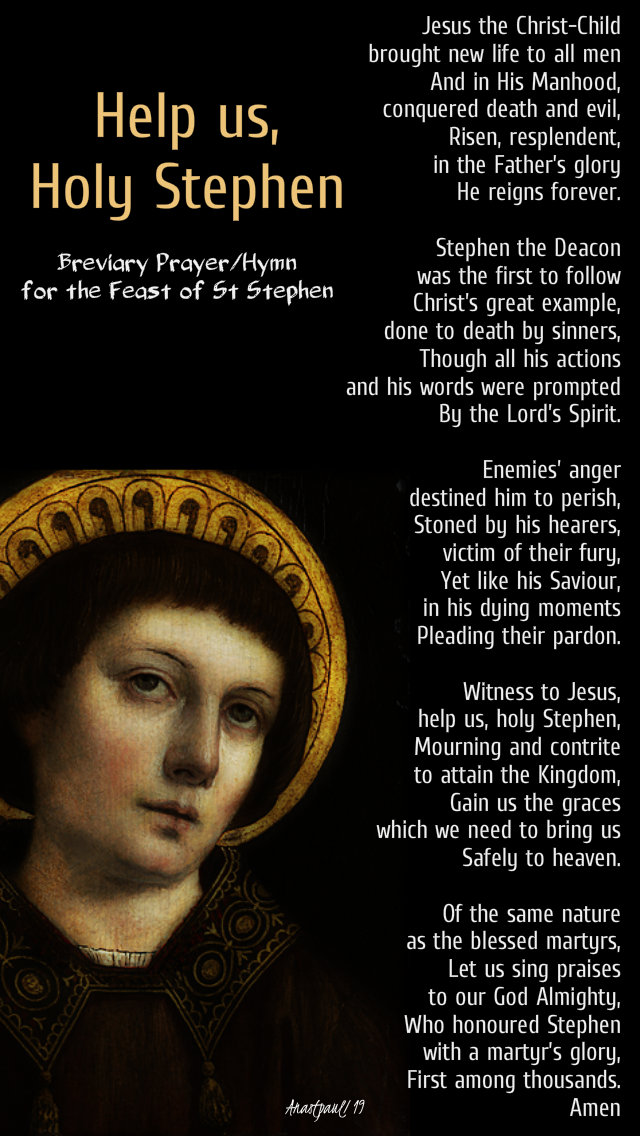 help us holy stephen - 26 dec 2019 st stephens feast breviary hymn.jpg