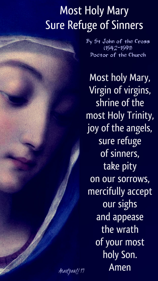 most holy virgin sure refuge of sinners - st john of the cross - 11 may 2019.jpg
