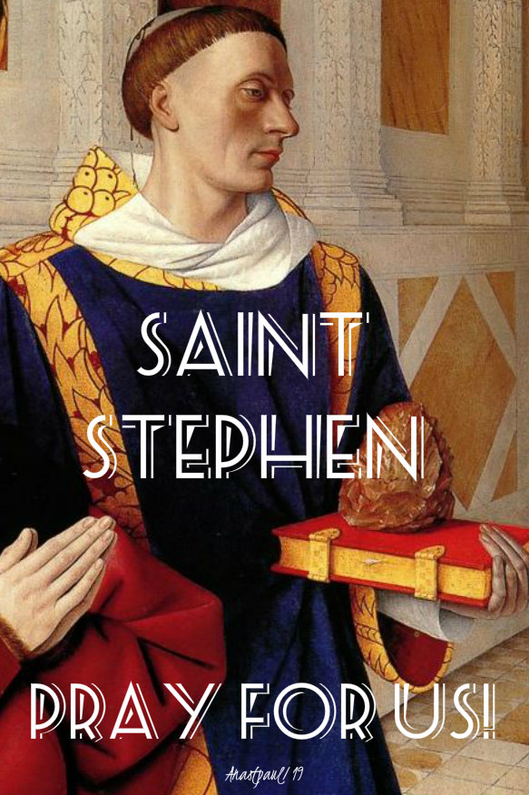 st stephen pray for us 26 dec 2019.jpg