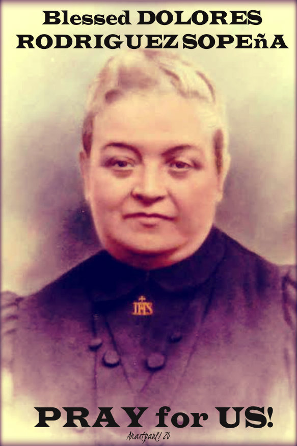 bl dolores sopena pray for us 10 jan 2020.jpg