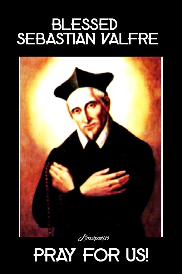 bl sebastian valfre pray for us 30 jan 2020 no 2