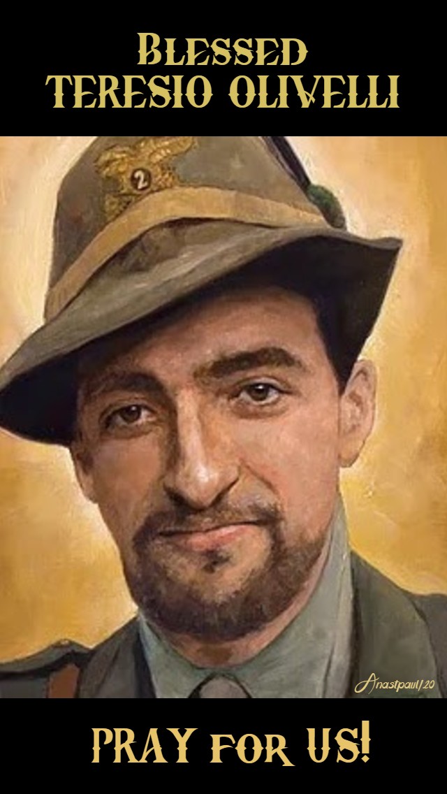 blessed teresio olivelli pray for us 17 jan 2020(1)