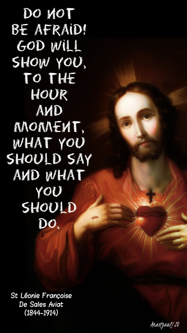 do not be afraid god will show you - st leonie aviat 10 jan 2020.jpg