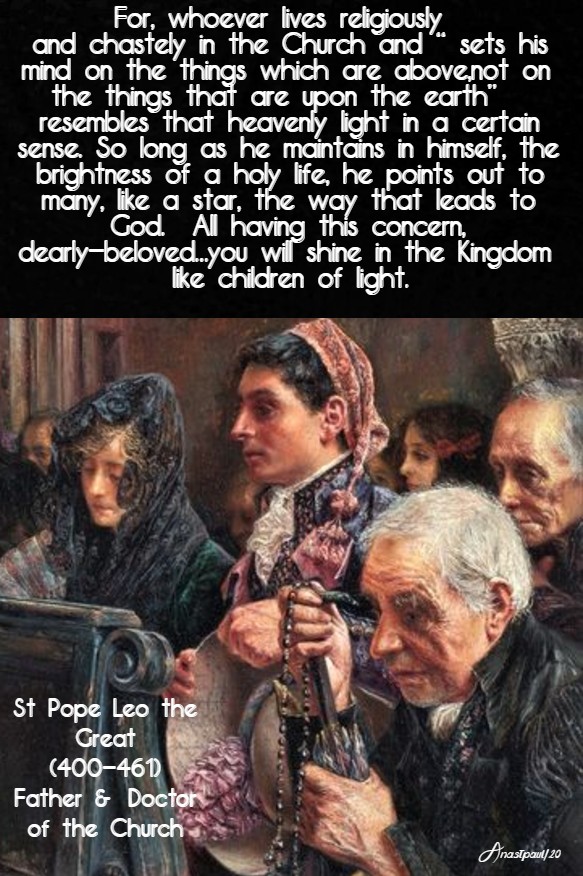 for whoever lives religiously and chastely - st leo 26 jan 2020
