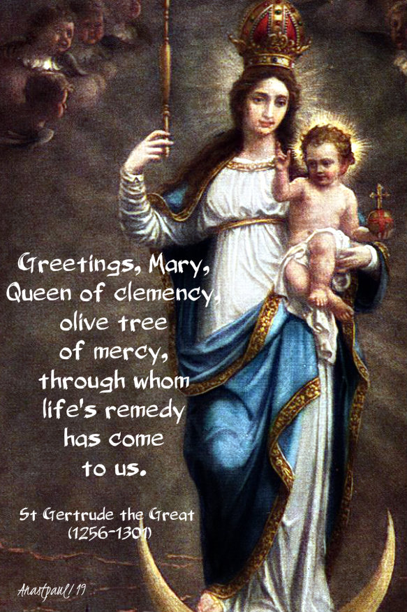 greetings mary queen of clemency - 1 jan 2020 st gertrude the great.jpg