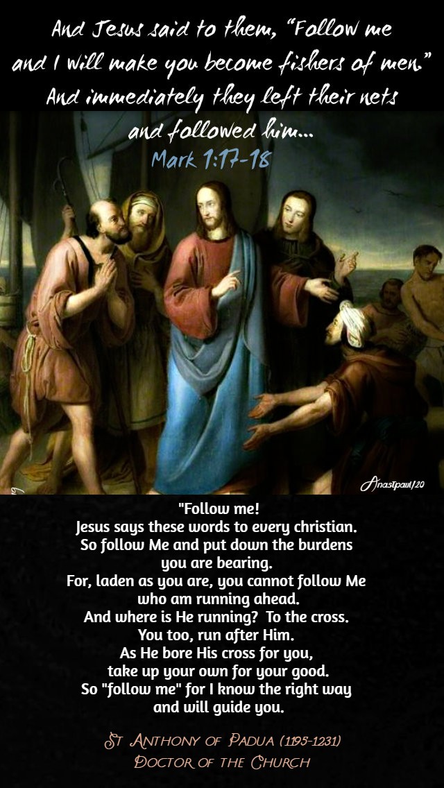 mark-1-17-18-and-jesus-says these words to every christian st anthony of padua 13 jan 2020.jpg