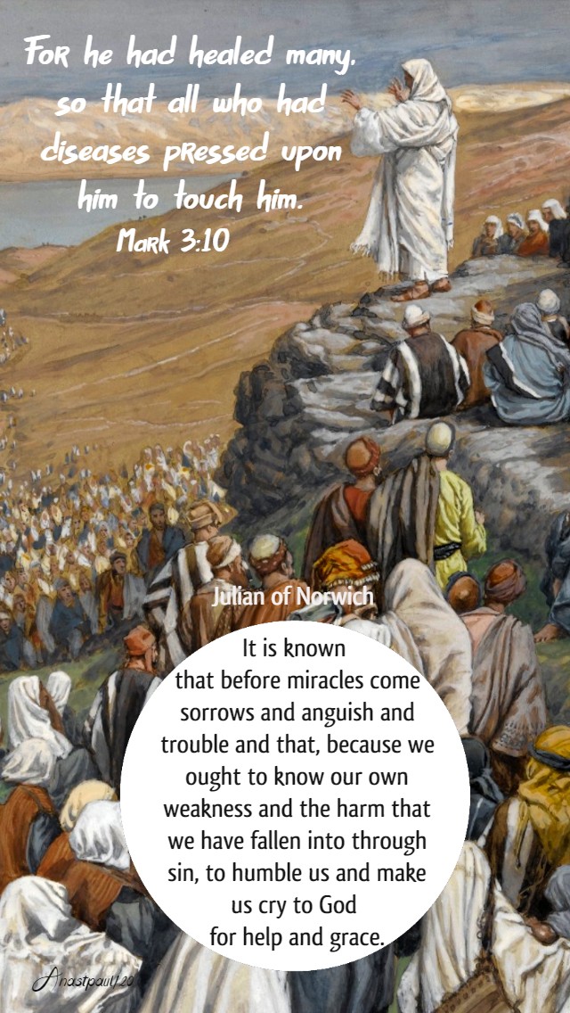 mark 3 10 for he had healed many - it is known julian of norwich 23 jan 2020