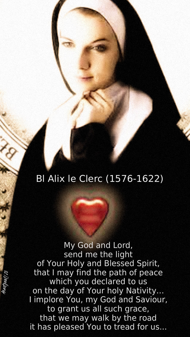 my god and lord send me the light of your holy and blessed spirit - bl alix le clerc 9 jan 2020.jpg